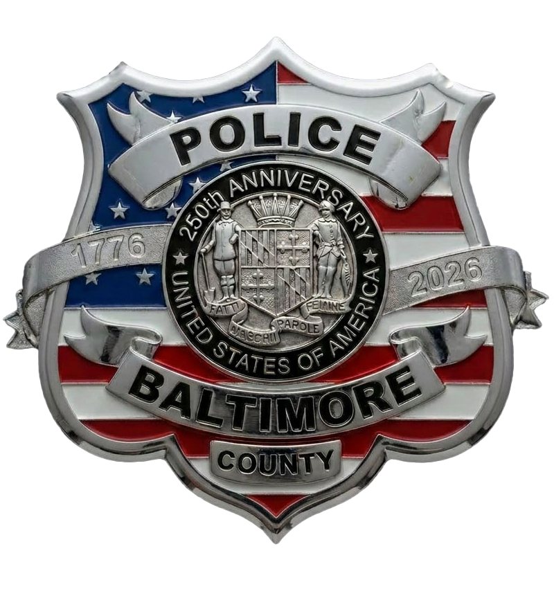 Baltimore County Police – America’s 250th Anniversary Badge – Silver